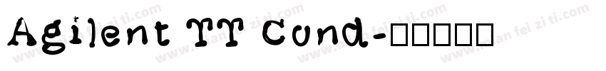 Agilent TT Cond字体转换
